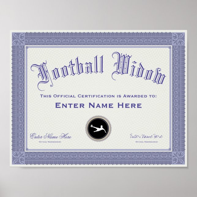 Football Soccer Widow  Certification Funny Poster (Front)