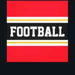 FOOTBALL Sporty Red Black White Yellow Stripes Canvas Print<br><div class="desc">This colourful sporty design features bold FOOTBALL text inside a wide black horizontal centre stripe with white and golden yellow racing stripes against bright red outer stripes.   The text can be personalised.</div>