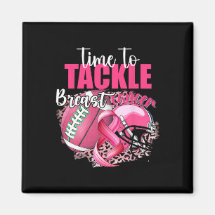 Football Survivor Time To Tackle Breast Cancer Awa Magnet