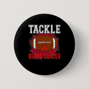 Football Tackle Blood Cancer Awareness Men Women R 6 Cm Round Badge