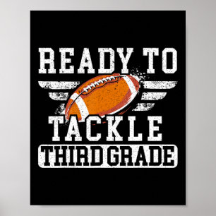 Football Third Grade First Day Of School Back To S Poster