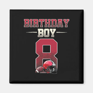 Football Touchdown 8th Birthday 8 Year Old Ready T Magnet
