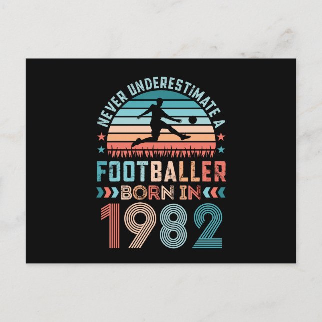 Footballer born 1982 Football 40th Birthday Gift Postcard (Front)