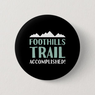 Foothills Trail Hiking And Backpacking In North Ca 6 Cm Round Badge