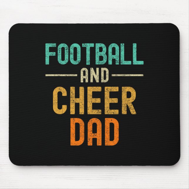 Footll And Cheer Dad Cheerleading _1  Mouse Pad (Front)