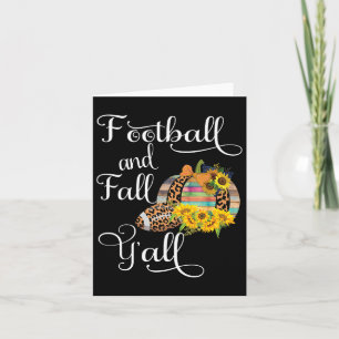 Footll And Fall Y'all  Card
