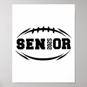 Footll Senior 2025 Graduation Year Poster