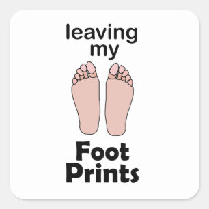 Footprint Leaving My Footprints Inspirational  Square Sticker