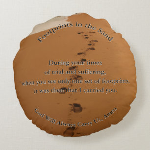 Footprints in the Sand Poem Gift  Round Cushion