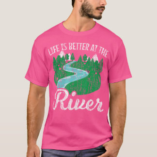 For A Camping Life River Camper T-Shirt