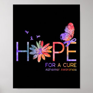 For A Cure Alzheimerheimer Awareness Gift  Poster