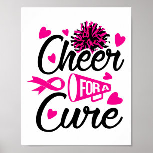 For A Cure Breast Cancer Awareness  Poster