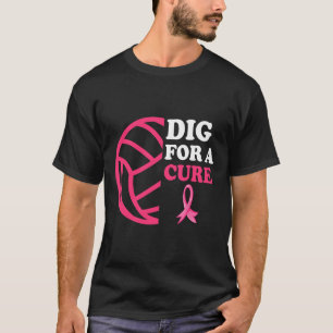 For A Cure Breast Cancer Awareness Volleyball Pink T-Shirt