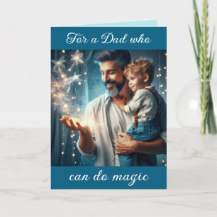 For a Dad Who Can Do Magic Holiday Card