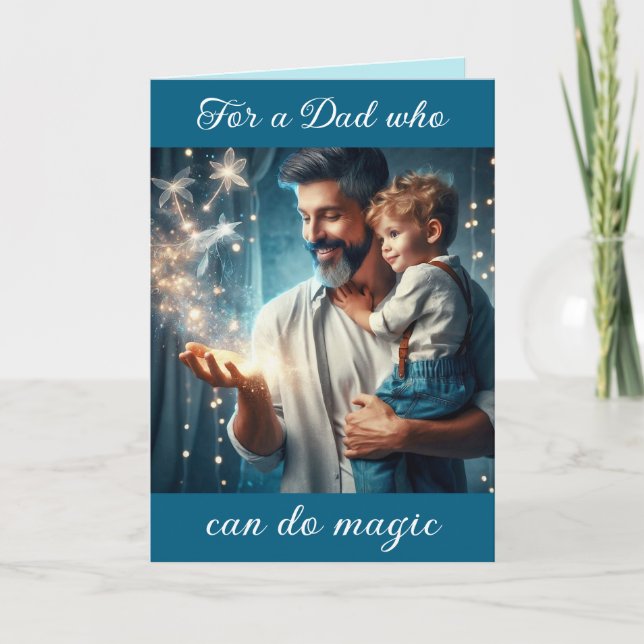 For a Dad Who Can Do Magic Holiday Card (Front)