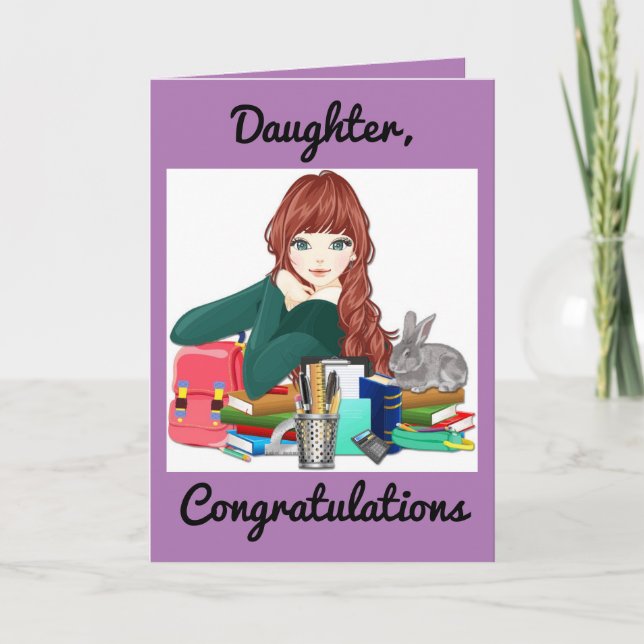 For A Daughter Graduation Greeting Card (Front)