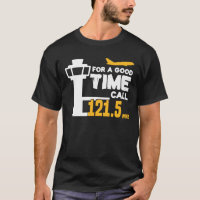 For A Good Time Funny Air Traffic Control Tower