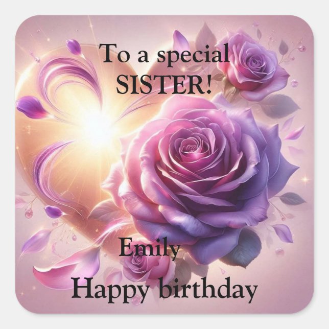For a Special Sister Pink Red Roses Birthday Square Sticker (Front)