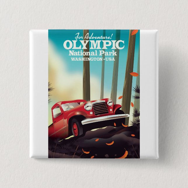 For Adventure! Olympic national park Washington. 15 Cm Square Badge (Front)