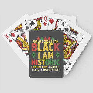For as Long as I Am Black, I'm Historic Playing Cards