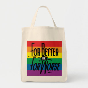 For Better or For Worse, Pride, LGBT, Celebrate Tote Bag