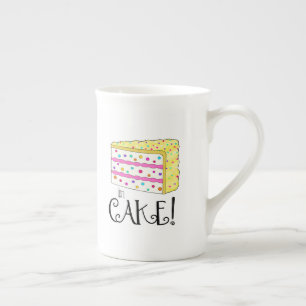 For Breakfast I Like My Eggs...in Cake! Bone China Mug
