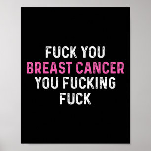 For Breast Cancer Funny Breast Cancer Awareness  Poster