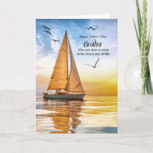 for Brother on Father's Day Nautical Theme Sailing Holiday Card
