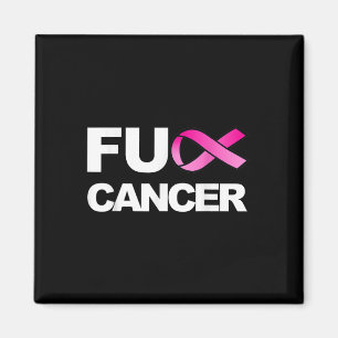 For Cancer For Breast Cancer Awareness Magnet