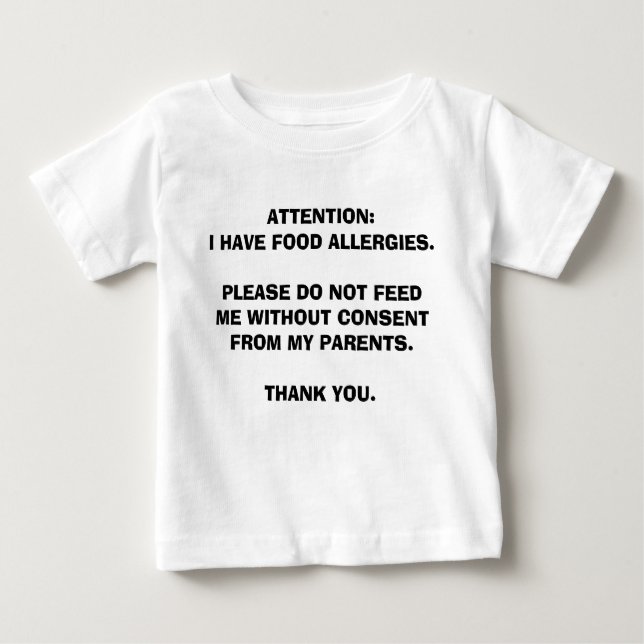 For children with food allergies baby T-Shirt (Front)