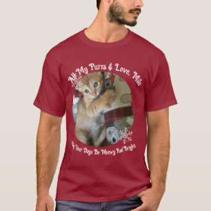 For Christmas, Meowy And Bright , Cat Photo ,  T-Shirt