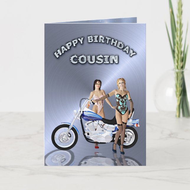 For cousin, birthday with girls and a motorcycle card (Front)
