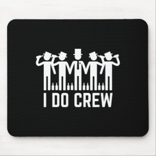 For Crew Groomsmen Bachelor Party Mouse Pad