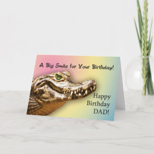 For Dad a Birthday card with a smiling alligator