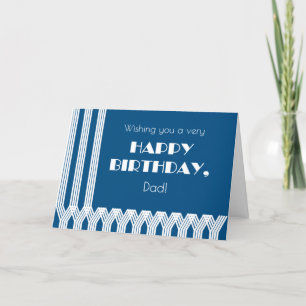 For Dad's Birthday Art Deco Patterns on Blue  Holiday Card