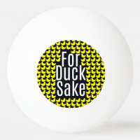 "For Duck Sake!" Funny Typography on Yellow Ducks