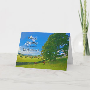 For Ex-Husband, a Pastoral landscape Birthday card
