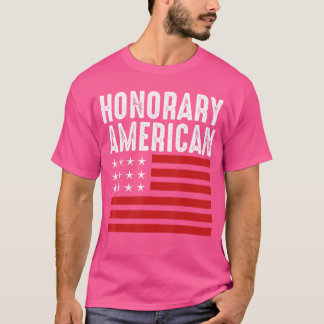 For Foreign Echange Students Funny Honorary Americ T-Shirt