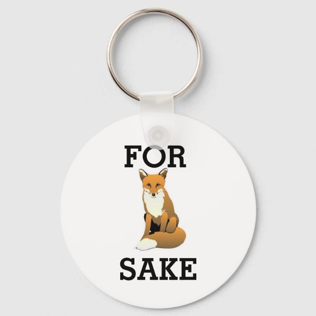 For Fox Sake - Keyring (Front)