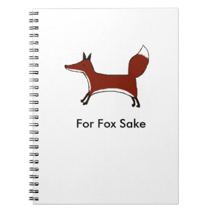 For Fox Sake Notebook
