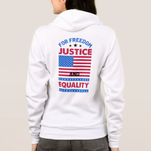 For Freedom, Justice and Equality Hoodie