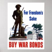 For Freedom's Sake Buy War Bonds -- WWII