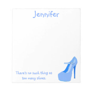 For Girls Who Love High Heel Shoes - blue Notepad