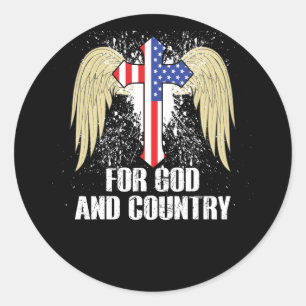 FOR GOD AND COUNTRY AMERICA FLAG CLASSIC ROUND STICKER