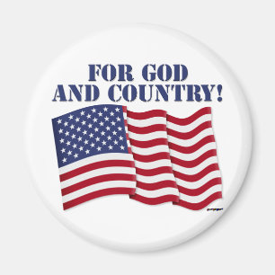 FOR GOD AND COUNTRY! MAGNET