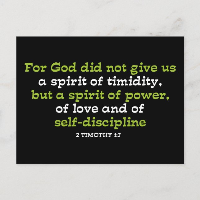 For God did not Give us a Spirit of Timidity Postcard (Front)