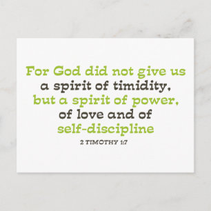 For God did not Give us a Spirit of Timidity Postcard