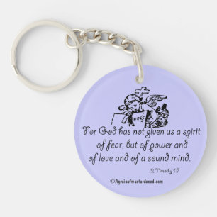 For God has not given us a spirit Bible Quote Key Ring