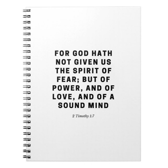 For God Hath Not Given Us  | 2 Timothy 1:7 Black Notebook (Front)