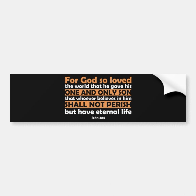 For God So Loved The World Bumper Sticker (Front)